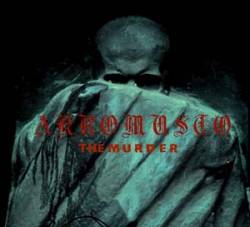 Akromusto : The Murder